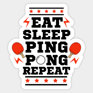 Eat Sleep Ping Pong Repeat - Red - Table Tennis Player Sticker